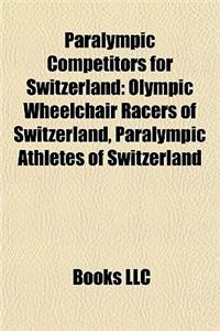 Paralympic Competitors for Switzerland