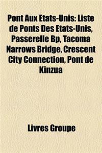 Pont Aux Etats-Unis
