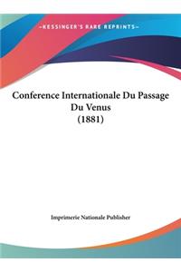 Conference Internationale Du Passage Du Venus (1881)