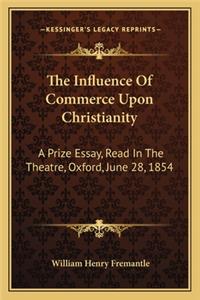 Influence of Commerce Upon Christianity