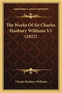 The Works Of Sir Charles Hanbury Williams V1 (1822)