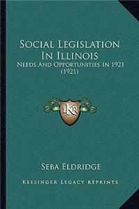 Social Legislation in Illinois