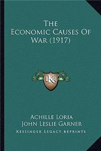 Economic Causes of War (1917)