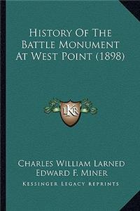 History Of The Battle Monument At West Point (1898)