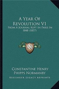 A Year Of Revolution V1