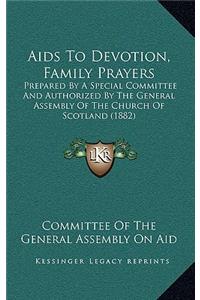 AIDS to Devotion, Family Prayers