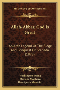 Allah-Akbar, God Is Great