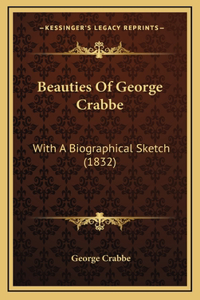 Beauties Of George Crabbe