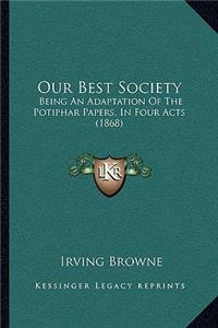 Our Best Society