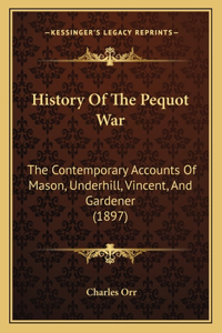 History Of The Pequot War