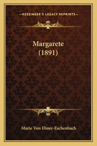 Margarete (1891)