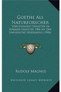 Goethe Als Naturforscher