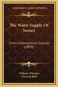 The Water Supply Of Sussex