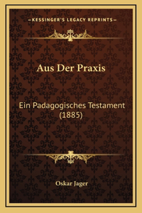 Aus Der Praxis
