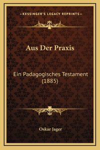 Aus Der Praxis