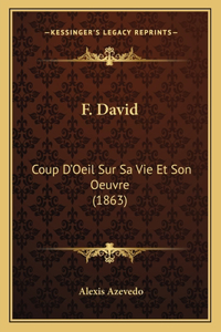 F. David