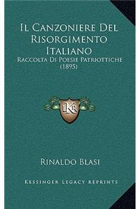 Il Canzoniere Del Risorgimento Italiano