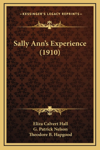 Sally Ann's Experience (1910)