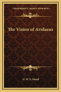 The Vision of Aridaeus