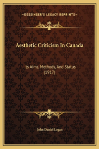 Aesthetic Criticism In Canada