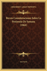 Breves Consideraciones Sobre La Peninsula De Samana (1864)
