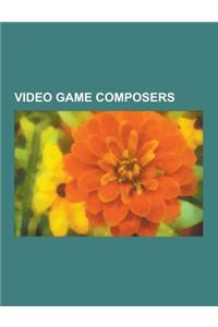 Video Game Composers