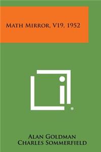 Math Mirror, V19, 1952