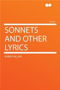 Sonnets and Other Lyrics