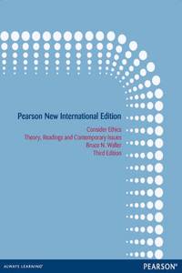 Consider Ethics: Pearson New International Edition
