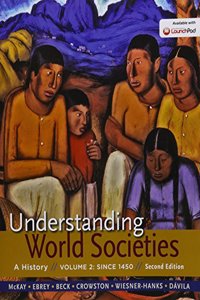 Understanding World Societies 2e V2 & Launchpad for Understanding World Societies 2e (Six Month Access)