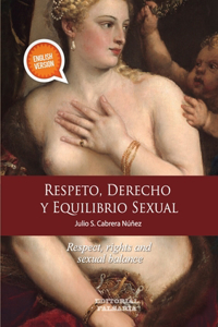Respeto, derechos y equilibrio sexual