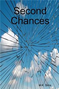 Second Chances