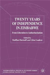 Twenty Years of Independence in Zimbabwe