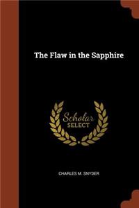 Flaw in the Sapphire