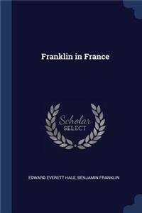 Franklin in France