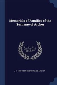 Memorials of Families of the Surname of Archer