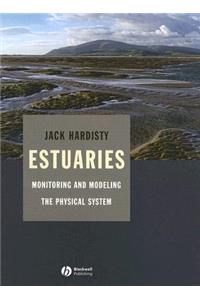 Estuaries: Monitoring and Modeling the Physical System