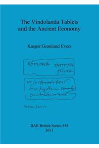 Vindolanda Tablets and the Ancient Economy