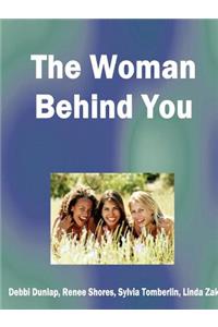 Woman Behind You