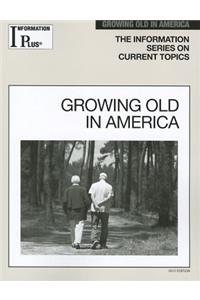 Growing Old in America