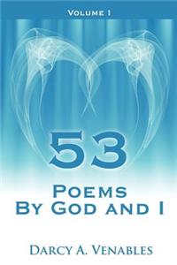 53 Poems By God and I