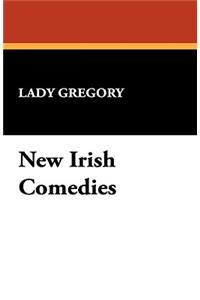 New Irish Comedies