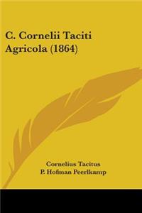 C. Cornelii Taciti Agricola (1864)