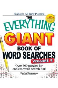 The Everything Giant Book of Word Searches, Volume 9