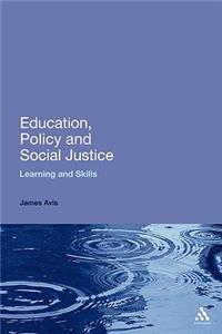 Education, Policy and Social Justice