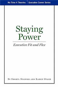 Staying Power