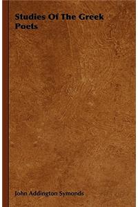 Studies of the Greek Poets
