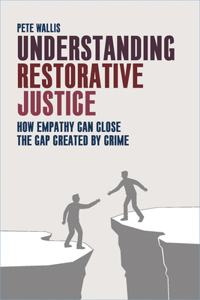 Understanding Restorative Justice