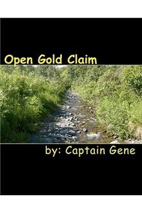 Open Gold Claim