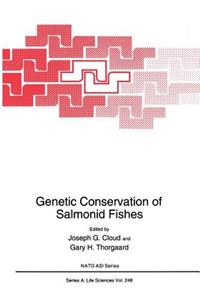 Genetic Conservation of Salmonid Fishes